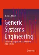 [PDF]Generic Systems Engineering: A Methodical Approach to Complexity Management