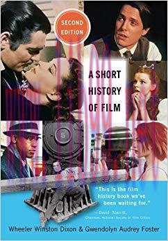 A Short History of Film 2nd Edition,