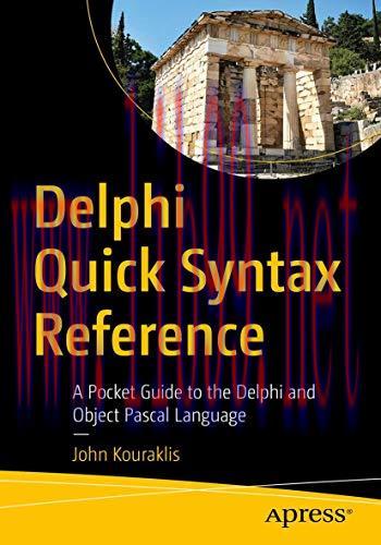 [FOX-Ebook]Delphi Quick Syntax Reference: A Pocket Guide to the Delphi and Object Pascal Langua...