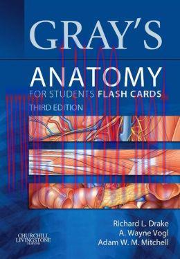 [AME]Gray&rsquo;s Anatomy for Students Flash Cards, 3rd Edition (ORIGINAL PDF from_ Publisher)