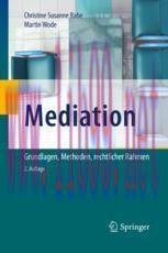 [PDF]Mediation: Grundlagen, Methoden, rechtlicher Rahmen