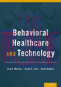 [AME]Behavioral Health Care and Technology: Using Science-Based Innovations to Transform Practi...