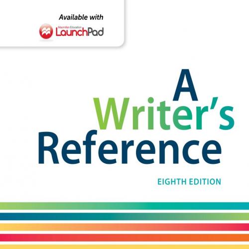 Writer's Reference with Resources for Multilingual Writers and ESL 8th Edition, A