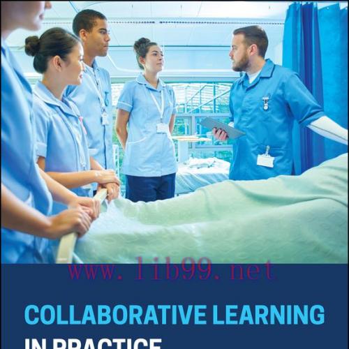 [AME]Collaborative Learning in Practice: Coaching to Support Student Learners in Healthcare (Or...