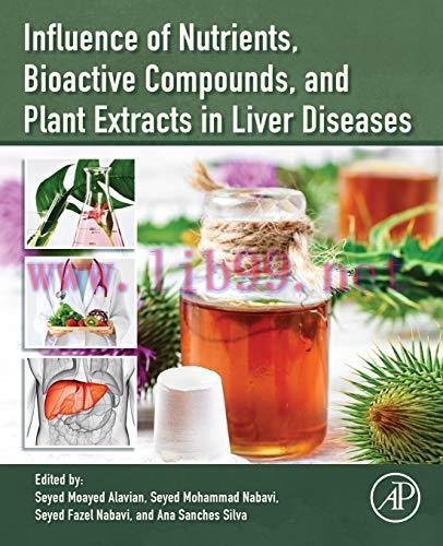 [AME]Influence of Nutrients, Bioactive Compounds, and Plant Extracts in Liver Diseases (Origina...