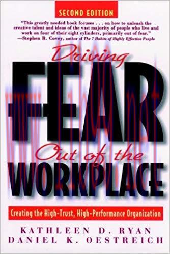 (PDF)Driving Fear Out of the Workplace: Creating the High-Trust, High-Performance Organization ...