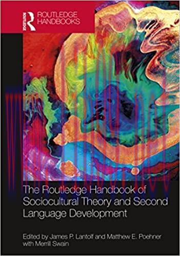 (PDF)The Routledge Handbook of Sociocultural Theory and Second Language Development (Routledge ...