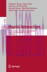 [PDF]Haptic Interaction: 5th International Conference, AsiaHaptics 2022, Beijing, China, Novemb...