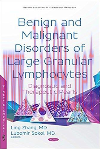 [AME]Benign and Malignant Disorders of Large Granular Lymphocytes: Diagnostic and Therapeutic P...