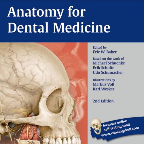 Anatomy for Dental Medicine 2nd Edition