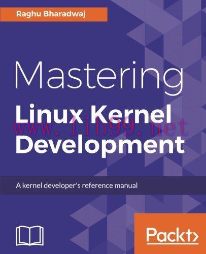 [FOX-Ebook]Mastering Linux Kernel Development