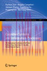[PDF]Cognitive Systems and Information Processing: 7th International Conference, ICCSIP 2022, F...