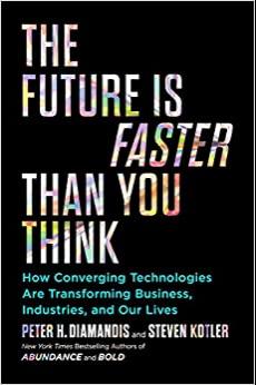 (PDF)The Future Is Faster Than You Think How Converging Technologies Are Transforming Business,...