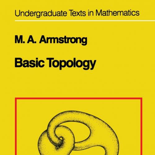 Basic Topology by M. A. Armstrong
