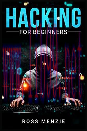 [FOX-Ebook]Hacking for Beginners: Comprehensive Guide on Hacking Websites, Smartphones, Wireles...