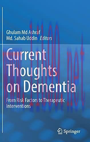 [AME]Current Thoughts on Dementia: From_ Risk Factors to Therapeutic Interventions (Original PD...