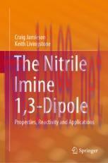 [PDF]The Nitrile Imine 1,3-Dipole: Properties, Reactivity and Applications