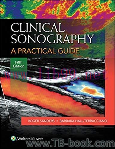 Clinical Sonography: A Practical Guide 5th Edition by Roger C. Sanders