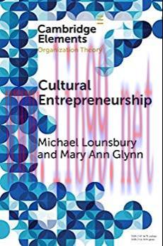 (PDF)Cultural Entrepreneurship: A New Agenda for the Study of Entrepreneurial Processes and Pos...