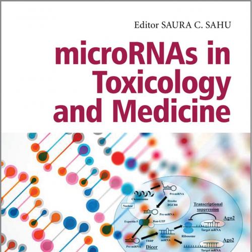 microRNAs in Toxicology and Medicine - Saura C. Sahu