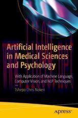 [PDF]Artificial Intelligence in Medical Sciences and Psychology: With Application of Machine La...