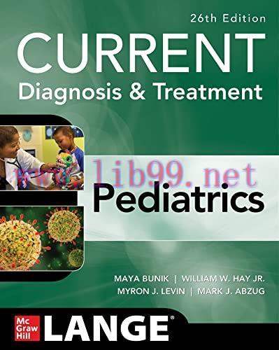 [AME]CURRENT Diagnosis & Treatment Pediatrics, Twenty-Sixth Edition (Original PDF)