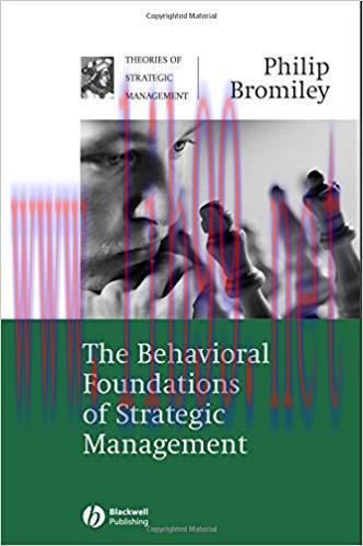 (PDF)The Behavioral Foundations of Strategic Management (Theories of Strategic Management Serie...