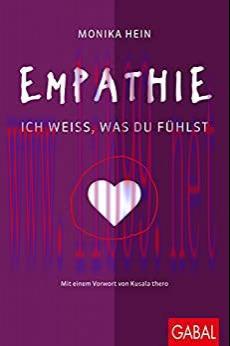 (PDF)Empathie: Ich weiß, was du fühlst (Dein Leben) (German Edition)