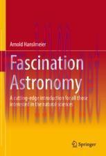 [PDF]Fascination Astronomy: A cutting-edge introduction for all those interested in the natural...