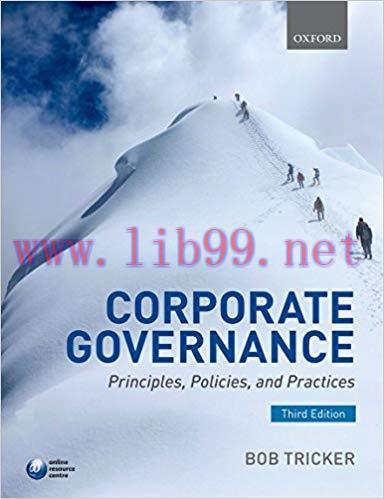 [PDF]Corporate Governance: Principles, Policies, and Practices 3rd Edition [Tricker]