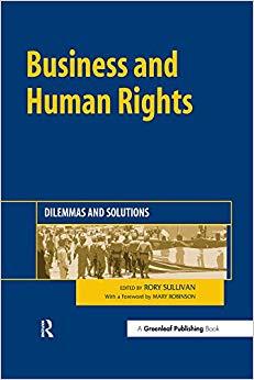 (PDF)Business and Human Rights Dilemmas and Solutions 1st Edition