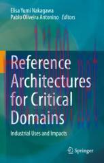 [PDF]Reference Architectures for Critical Domains: Industrial Uses and Impacts