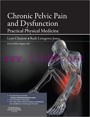 (PDF)Chronic Pelvic Pain and Dysfunction: Practical Physical Medicine 1st Edition