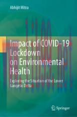[PDF]Impact of COVID-19 Lockdown on Environmental Health: Exploring the Situation of the Lower ...