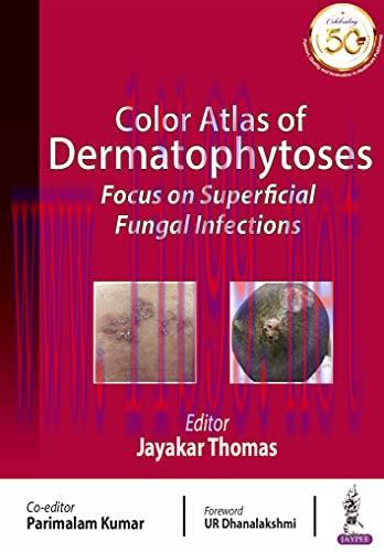 [AME]Color Atlas of Dermatophytoses: Focus on Superficial Fungal Infections (Original PDF)