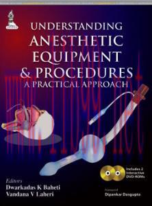 [AME]Understanding Anesthetic Equipment & Procedures: A Practical Approach