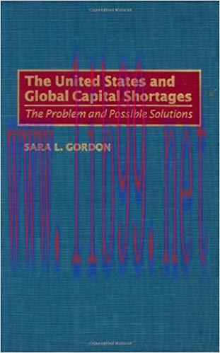 (PDF)The United States and Global Capital Shortages: The Problem and Possible Solutions