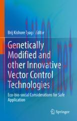 [PDF]Genetically Modified and other Innovative Vector Control Technologies: Eco-bio-social Cons...
