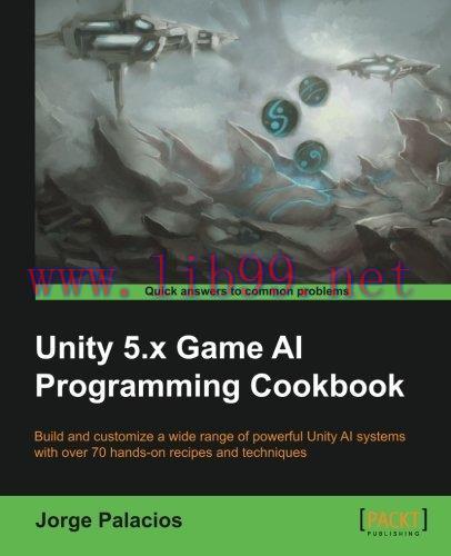 [FOX-Ebook]Unity 5.x Game AI Programming Cookbook