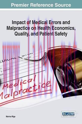 [AME]Impact of Medical Errors and Malpractice on Health Economics, Quality, and Patient Safety ...