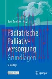 [AME]P&auml;diatrische Palliativversorgung &ndash; Grundlagen (3rd ed.) (Original PDF)