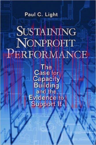 (PDF)Sustaining Nonprofit Performance: The Case for Capacity Building and the Evidence to Suppo...