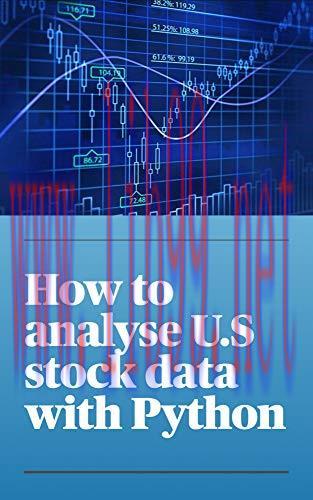 [FOX-Ebook]How to analyse U.S stock data with Python: -verify 40% rule, PS ratio, price growth ...