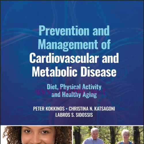 [AME]Prevention and Management of Cardiovascular and Metabolic Disease: Diet, Physical Activity...