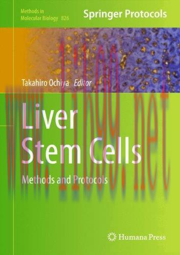 [FOX-Ebook]Liver Stem Cells: Methods and Protocols