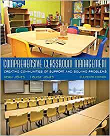 Comprehensive Classroom Management Creating Communities of Support and Solving Problems 11th Ed...