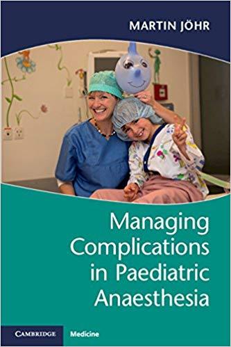 Managing Complications in Paediatric Anaesthesia