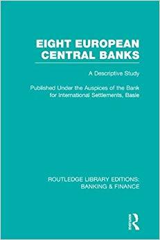 (PDF)Eight European Central Banks (RLE Banking & Finance) Organization and Activities (Routledg...