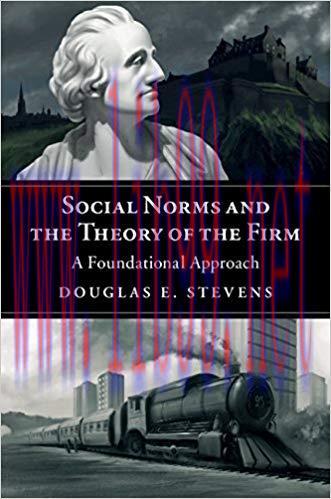 (PDF)Social Norms and the Theory of the Firm: A Foundational Approach