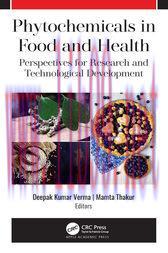 [AME]Phytochemicals in Food and Health : Perspectives for Research and Technological Developmen...